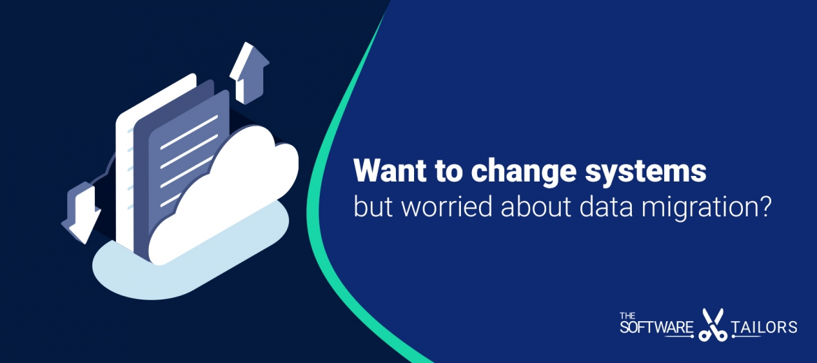 Want to change systems, but worried about data migration?